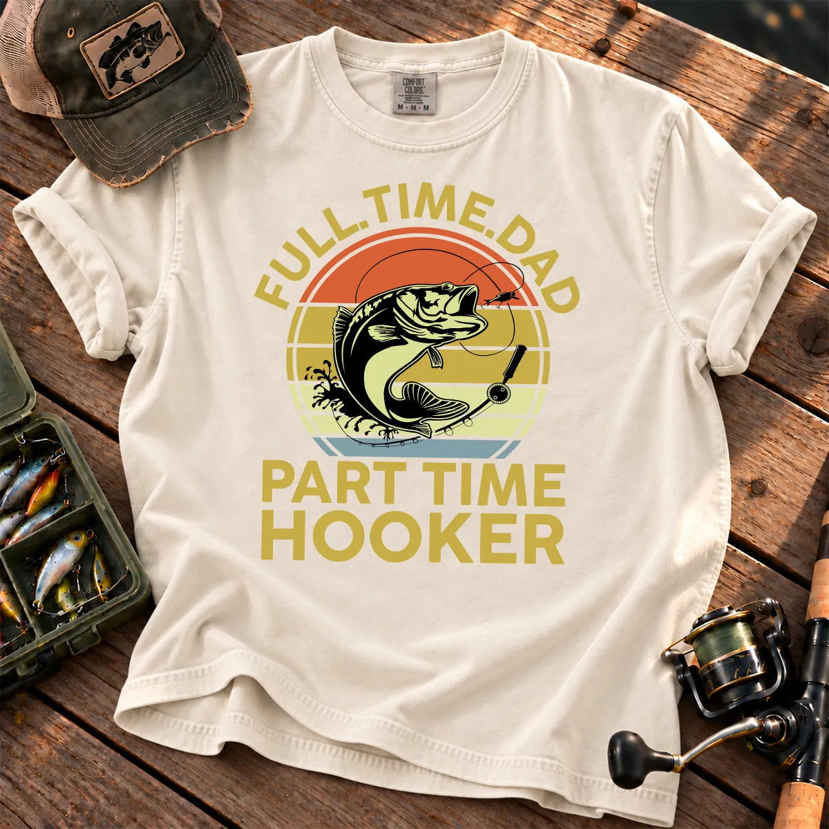 Full-Time Dad, Part-Time Hooker Fishing T-Shirt in Ivory
