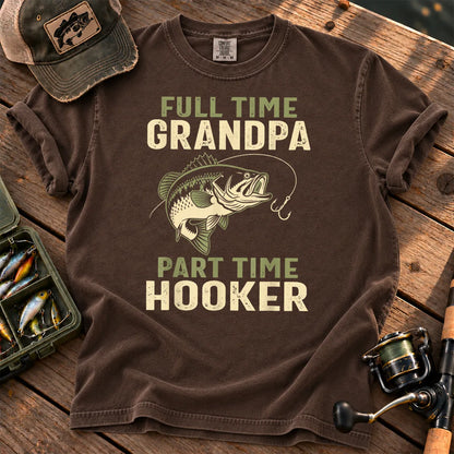 Full-Time Grandpa, Part-Time Hooker Fishing T-Shirt in Espresso
