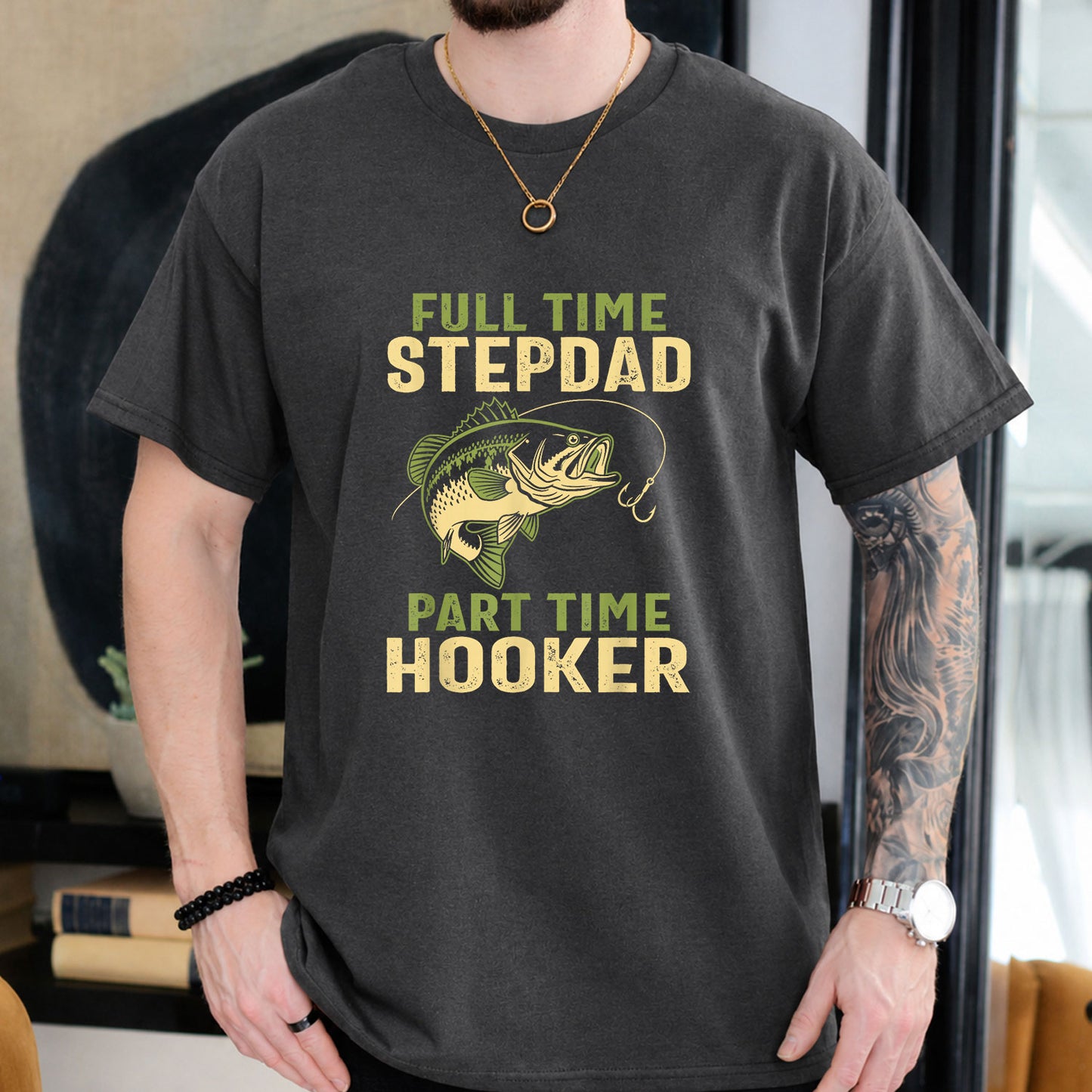 Dark Chocolate T-shirt front with bass and Full-Time Stepdad Part-Time Hooker front graphic