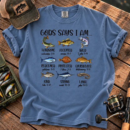 God Says I Am Fishing T-Shirt in Blue Jean