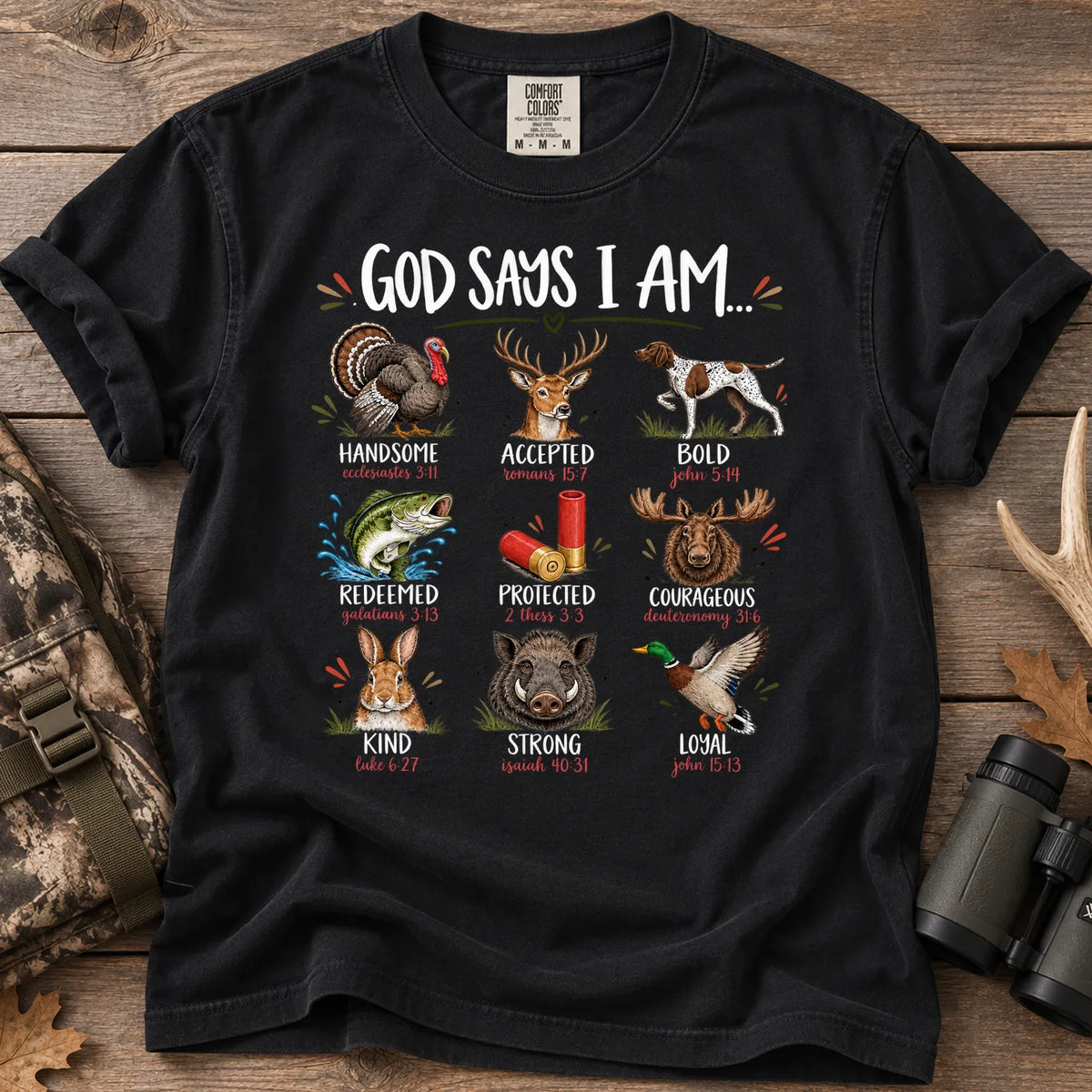 God Says I Am Hunting T-Shirt in Black