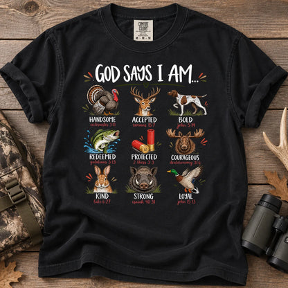 God Says I Am Hunting T-Shirt in Black