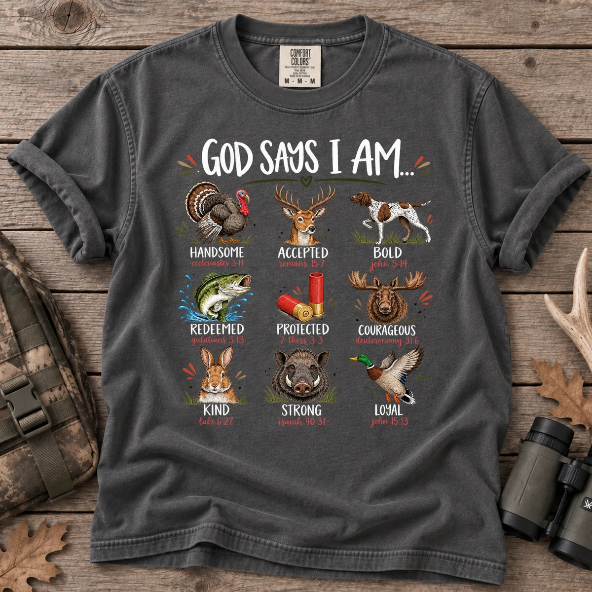 God Says I Am Hunting T-Shirt in Pepper