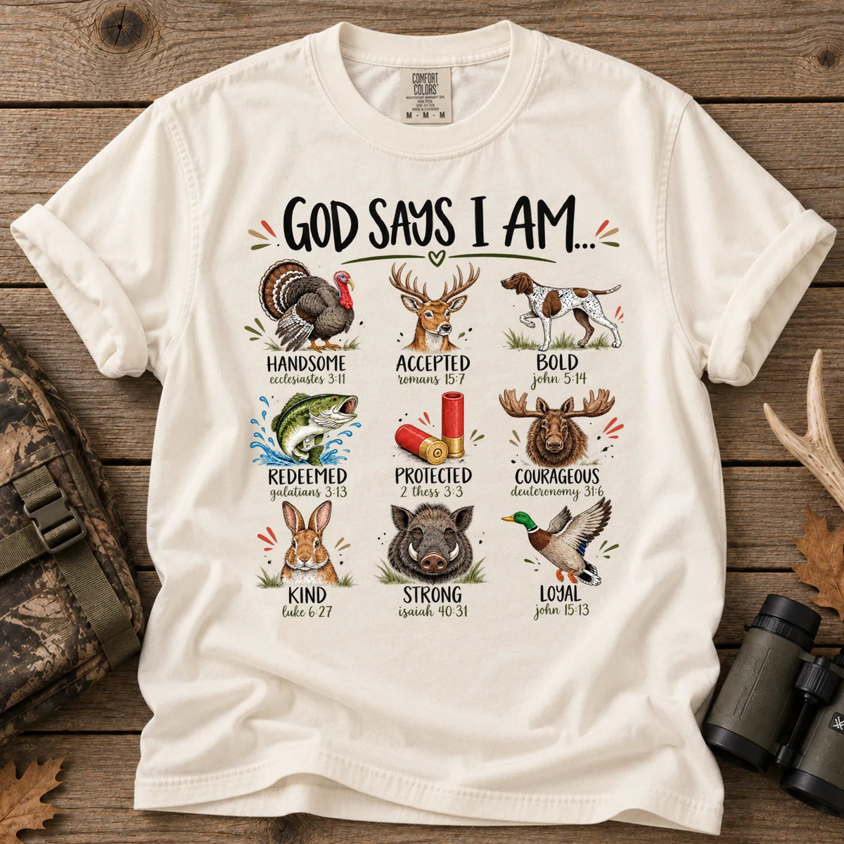 God Says I Am Hunting T-Shirt in Ivory