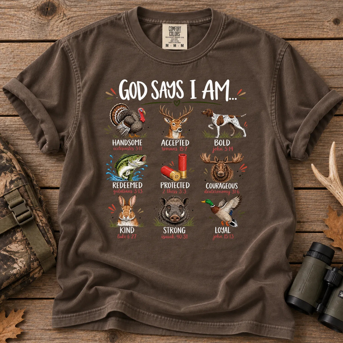 God Says I Am Hunting T-Shirt in Espresso