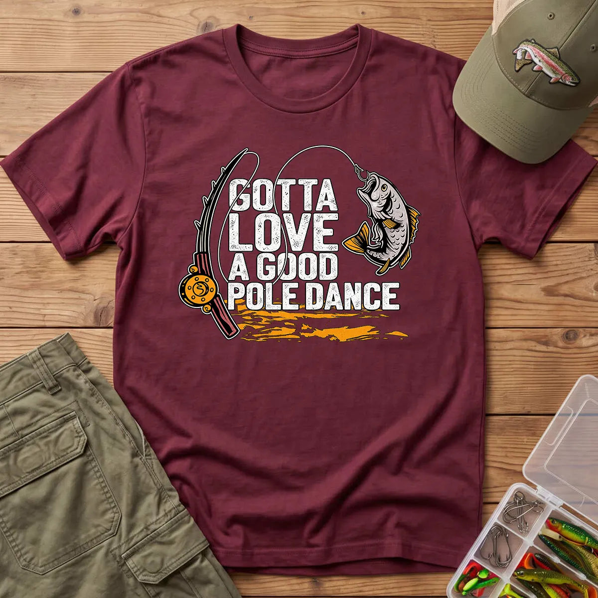 Good Pole Dance Fishing T-Shirt in Maroon