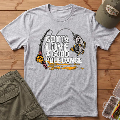 Good Pole Dance Fishing T-Shirt in Sport Grey