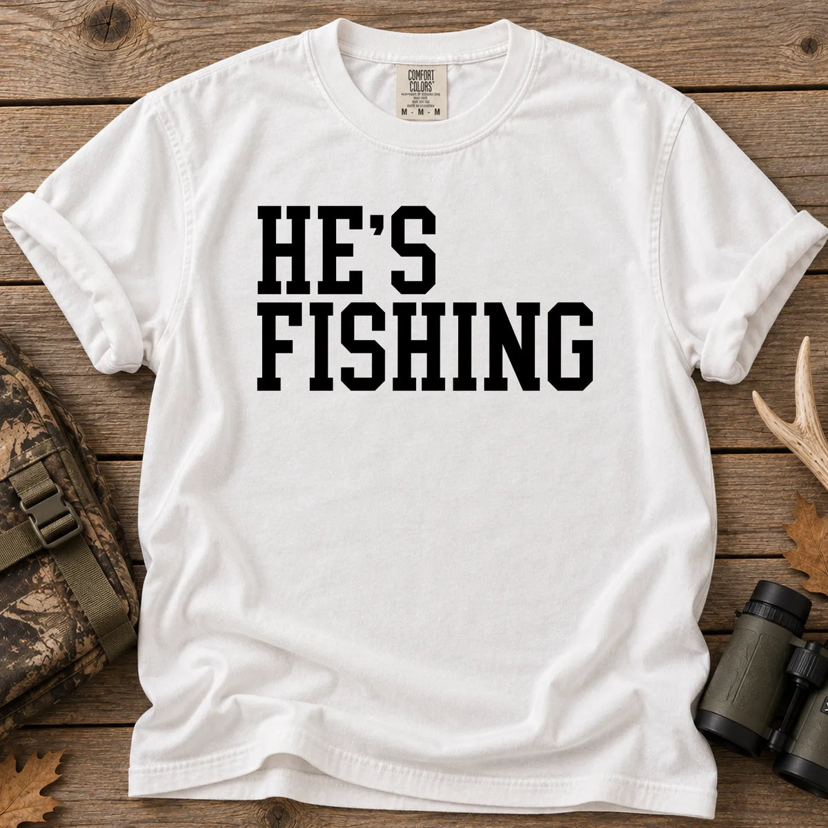 He's Fishing Camo T-Shirt in White