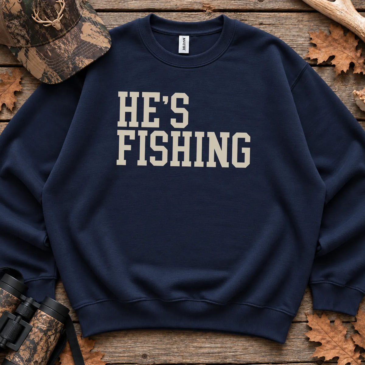Hes Fishing Wife Humor Sweatshirt in Navy
