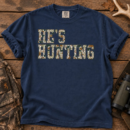 He's Hunting Camo Quote T-Shirt in True Navy
