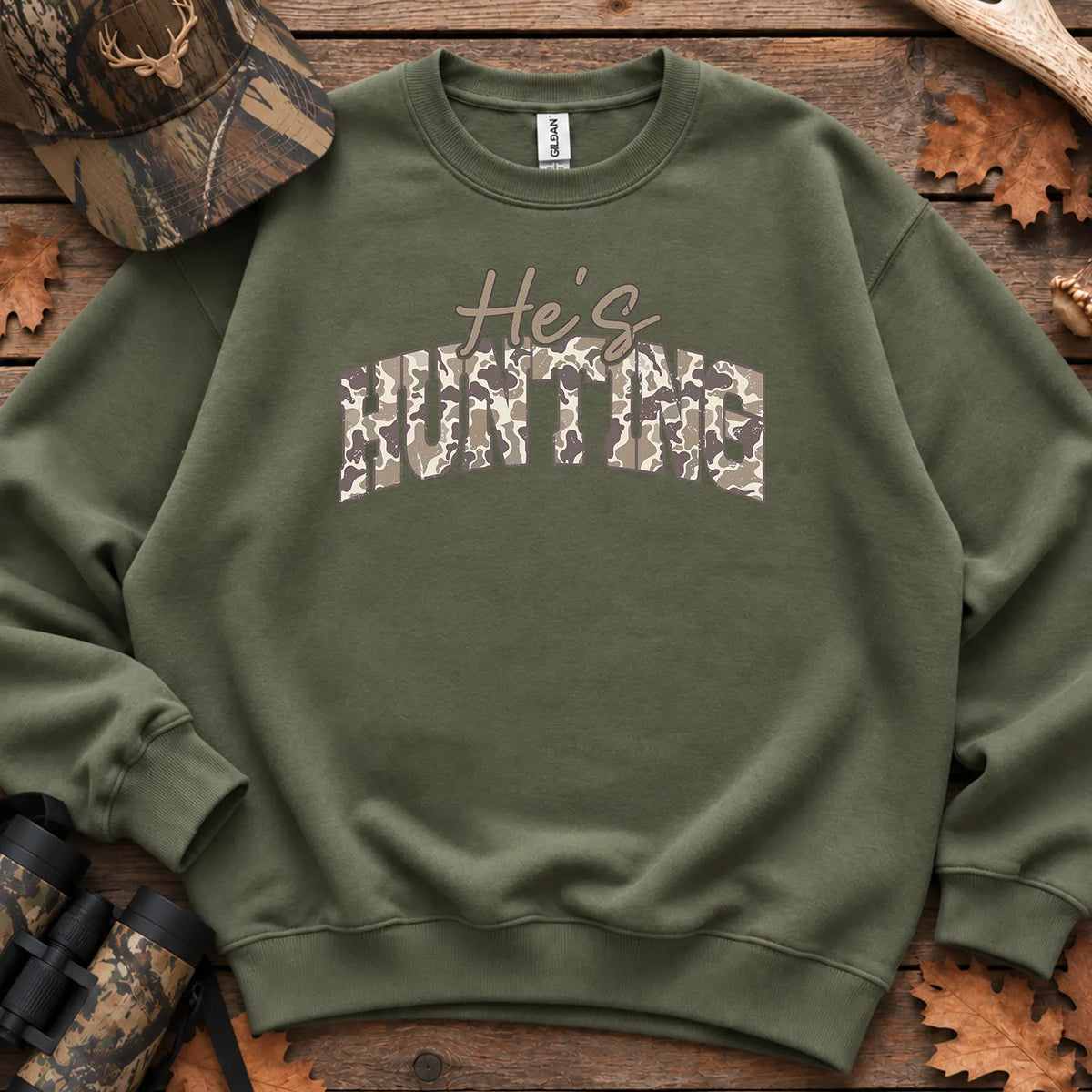 Hes Hunting Camo Typography Sweatshirt in Military Green