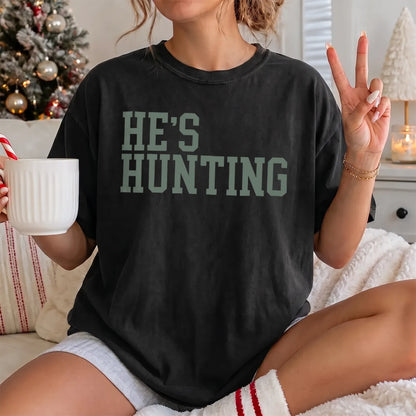 He's Hunting Green Camo T-Shirt Women model in Black