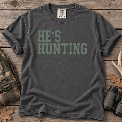 He's Hunting Green Camo T-Shirt in Pepper