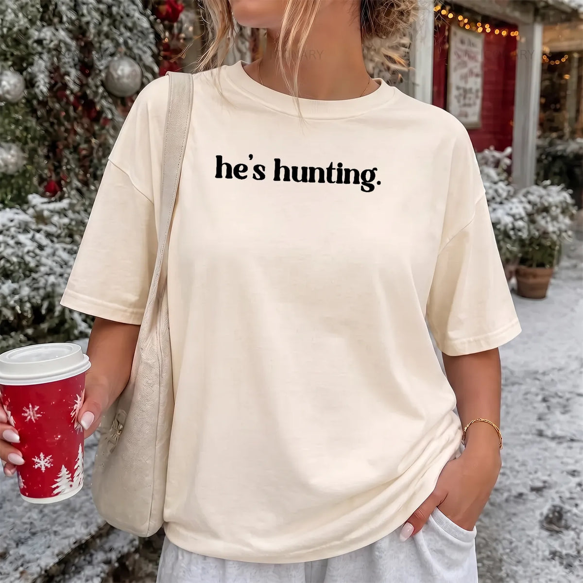 He's Hunting Tiny Text T-Shirt Women model in Ivory