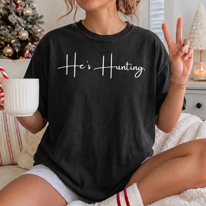 He's Hunting White Script T-Shirt Women model in Black