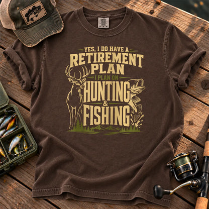 Hunting and Fishing Retirement Plan T-Shirt in Espresso