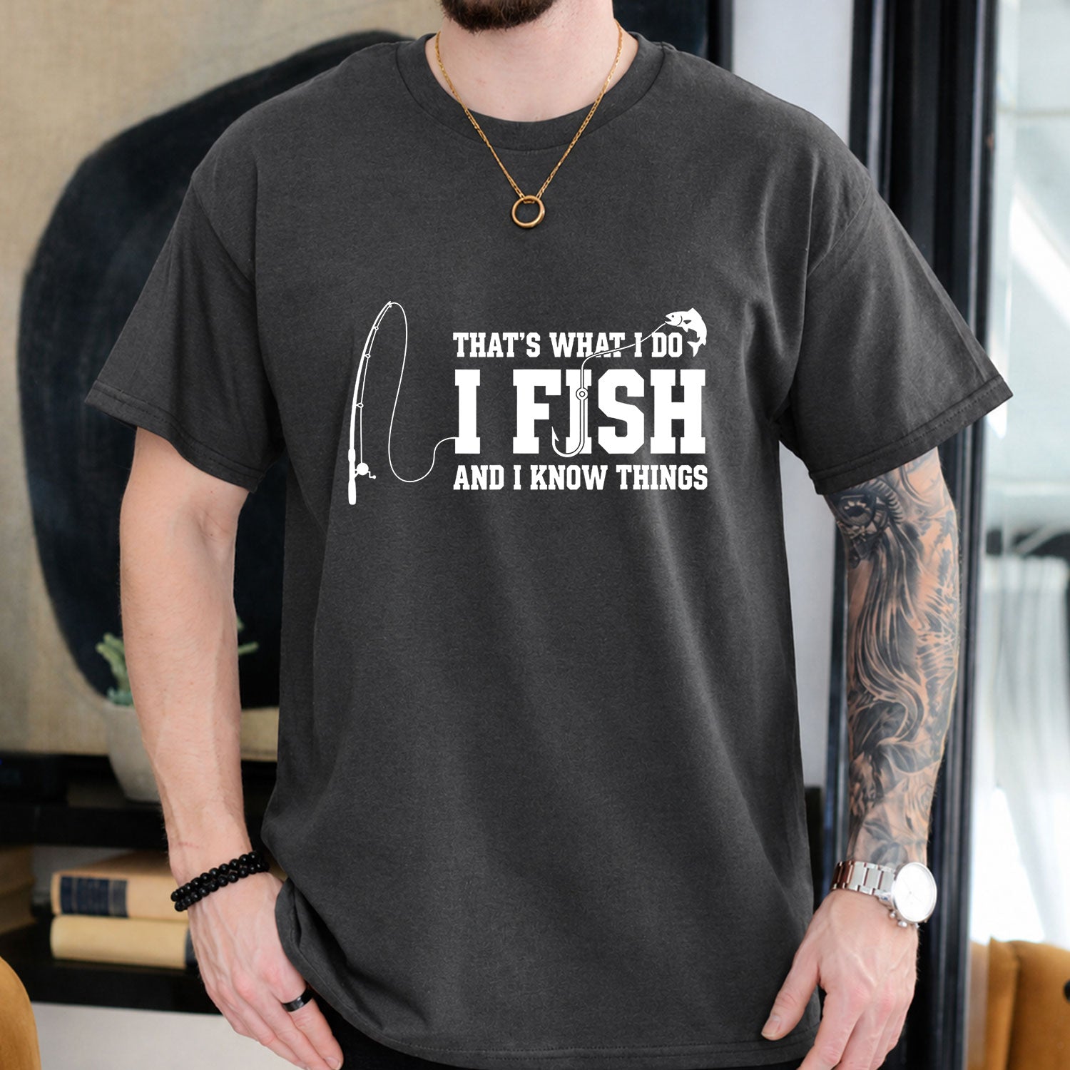 Dark Chocolate T-shirt front with fishing rod and I Fish and I Know Things front graphic