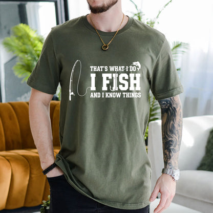 Navy T-shirt front with fishing rod and I Fish and I Know Things front graphic