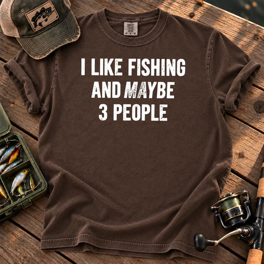 I Like Fishing and Maybe 3 People T-Shirt in Espresso