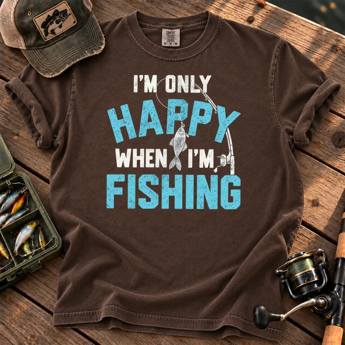 I'm Only Happy When I'm Fishing T-Shirt in Espresso