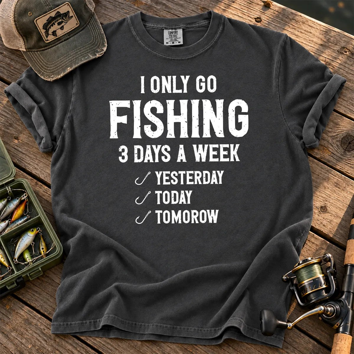 I Only Go Fishing 3 Days a Week T-Shirt in Pepper