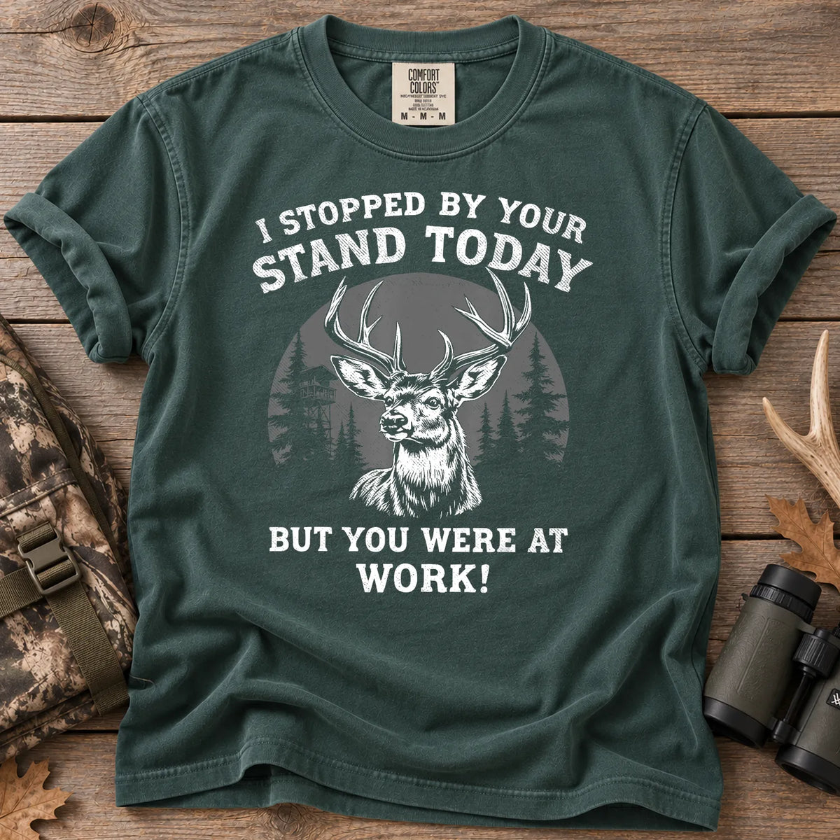 I Stopped by Your Stand T-Shirt Blue Spruce - Front