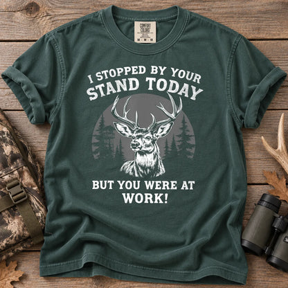 I Stopped by Your Stand T-Shirt Blue Spruce - Front