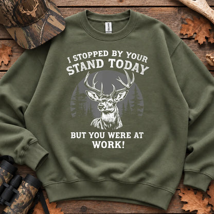 I Stopped by Your Stand Today Sweatshirt in Military Green