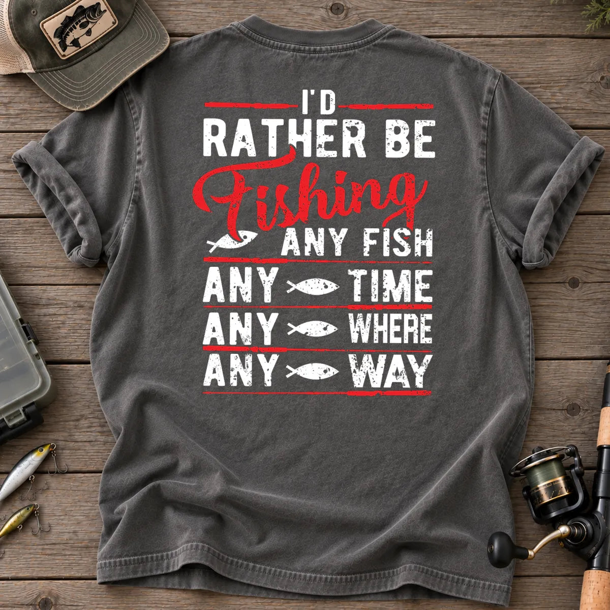 I'd Rather Be Fishing Any Fish, Any Time T-Shirt in Pepper