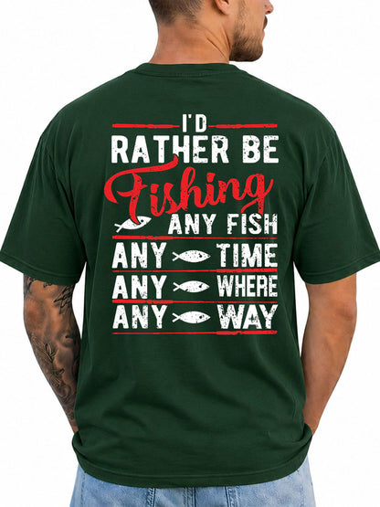 Forest Green T-shirt back with red and white Any Fish Any Time fishing typography