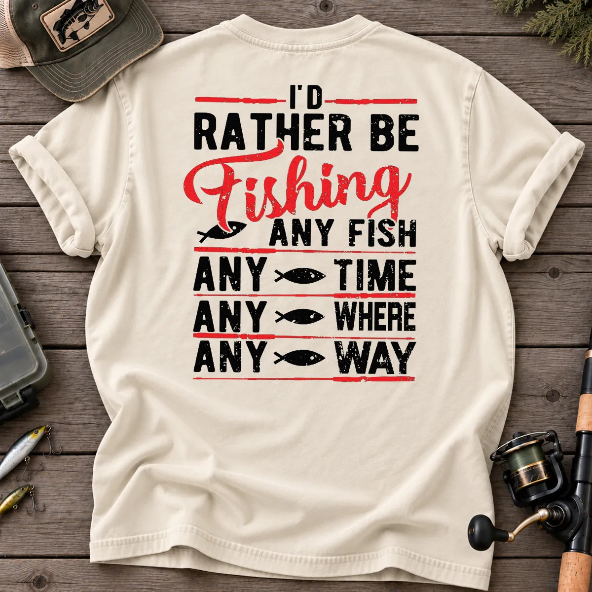 I'd Rather Be Fishing Any Fish, Any Time T-Shirt in Ivory
