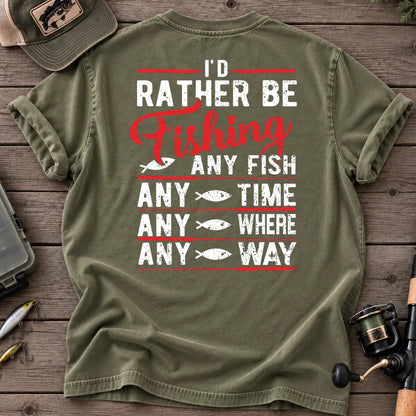 I'd Rather Be Fishing Any Fish, Any Time T-Shirt in Moss