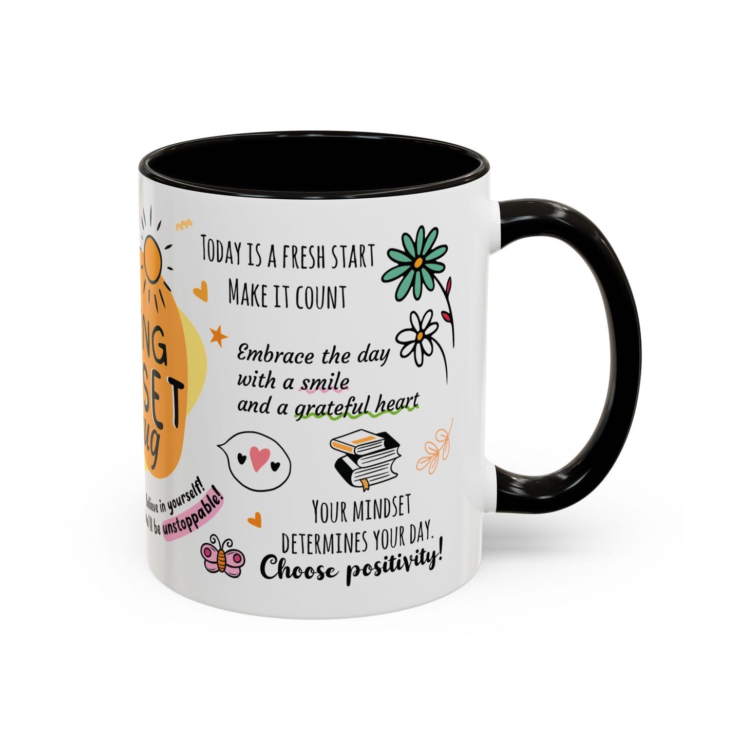 Motivational Coffee Mug for Positive Mindset, 11oz Ceramic Mug, Gift for her, Positive Vibes, Inspirational Gifts, Daily Affirmation Mug