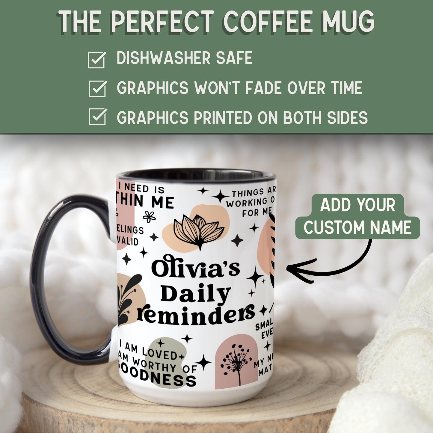 Mental Health mug Personalized Daily Affirmations mug 15oz Daily affirmations coffee cup gift for friend Mental health Bad B*tch cup