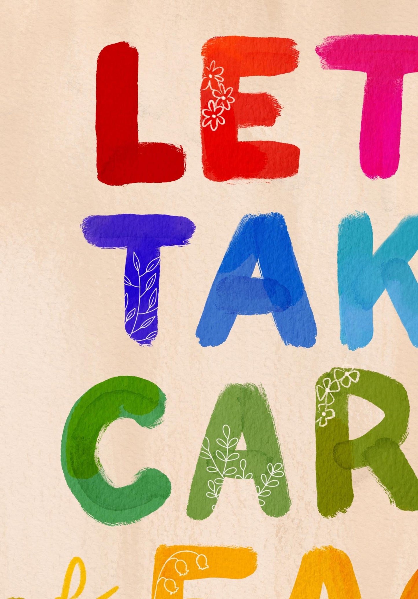 Lets Take Care of Each Other Wall Art | Hopeful Wall Art | Gentle Reminder Print | Mental Health Art | Rainbow Typography | Community Art