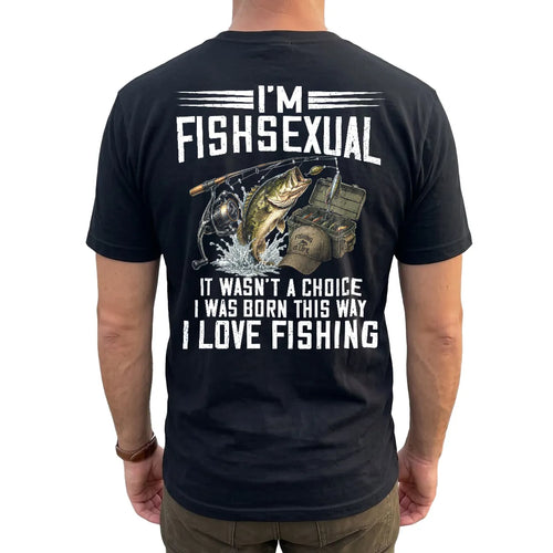 Black T-shirt back print reading I'M FISHSEXUAL over a leaping bass, tackle box, and FISHING IS LIFE cap