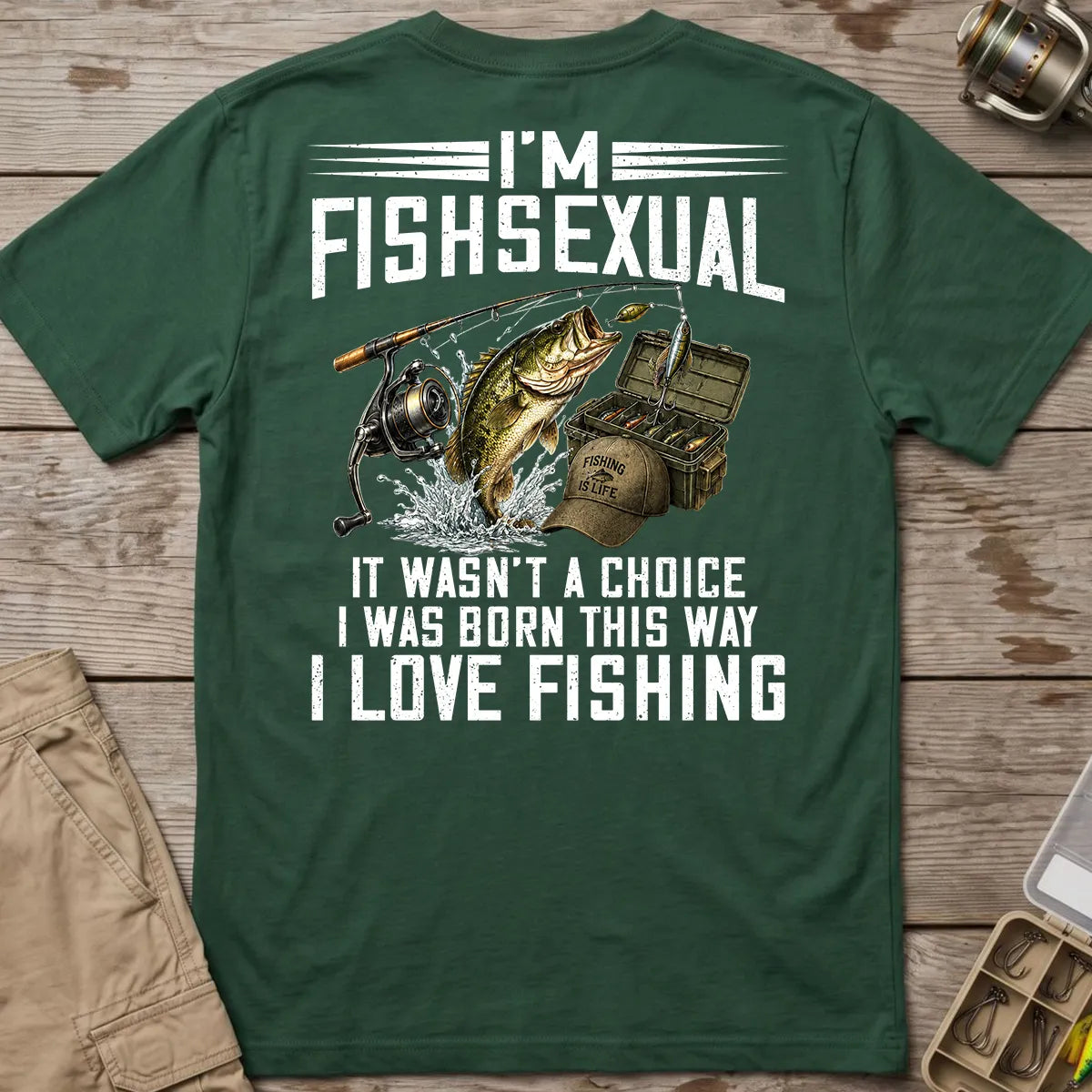 Forest Green T-shirt back graphic with bass, rod, and tackle box joke print
