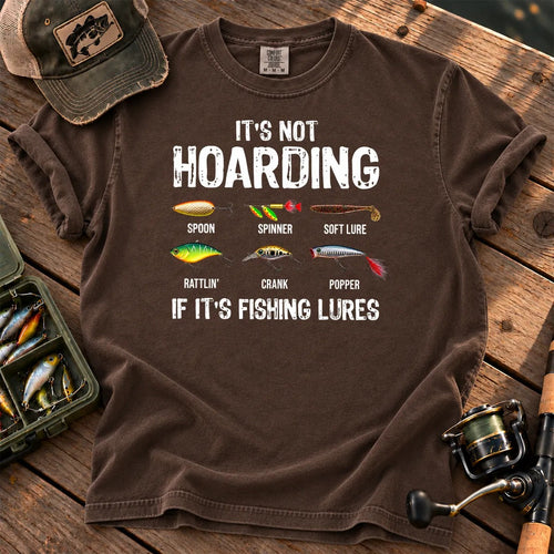 It's Not Hoarding Fishing Lures T-Shirt in Espresso