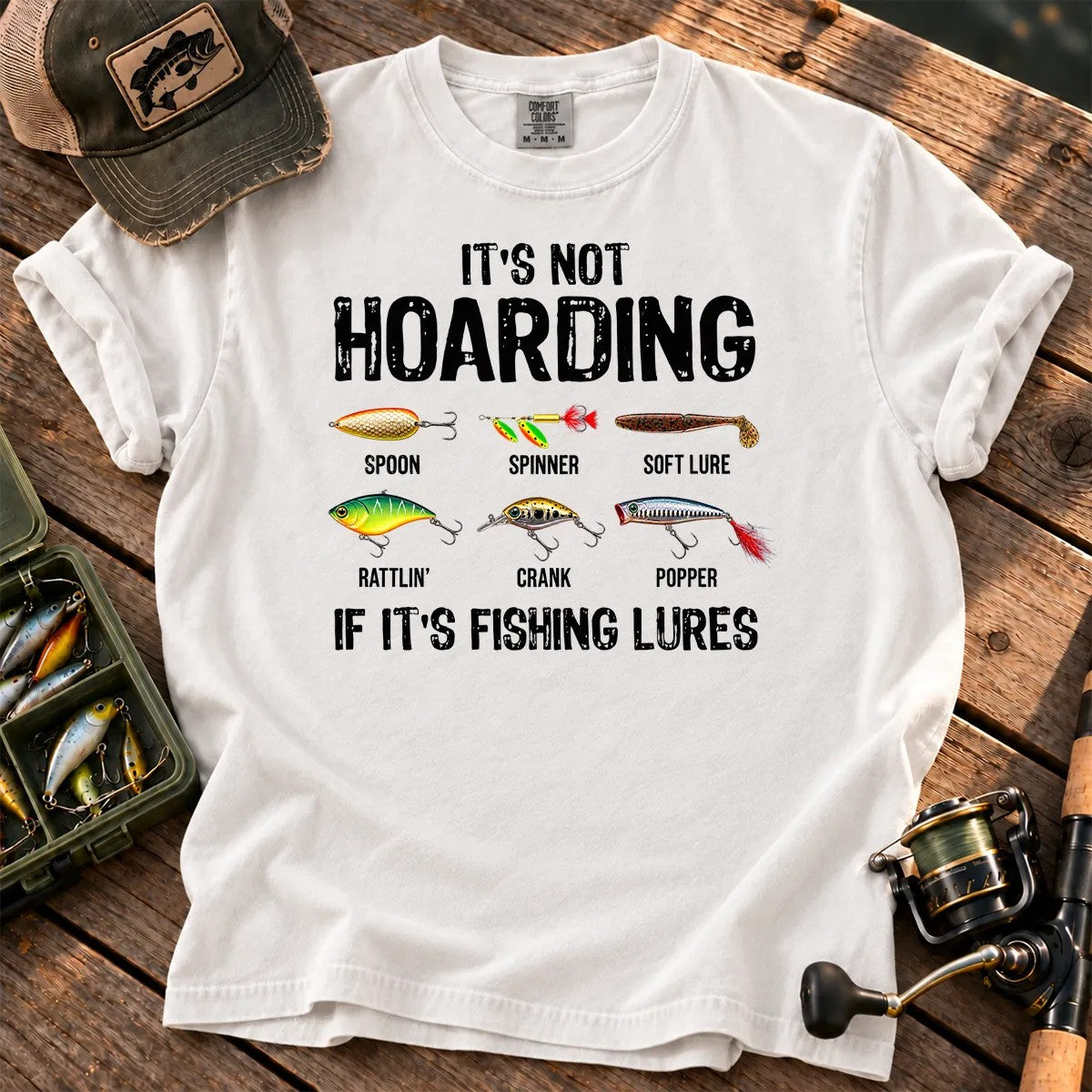 It's Not Hoarding Fishing Lures T-Shirt in White
