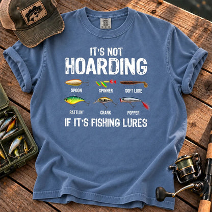 It's Not Hoarding Fishing Lures T-Shirt in Blue Jean