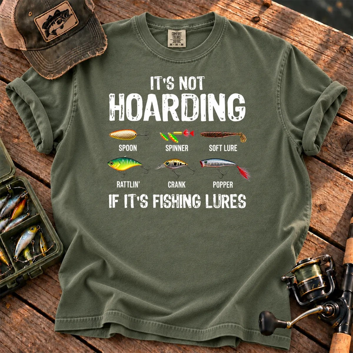 It's Not Hoarding Fishing Lures T-Shirt in Moss