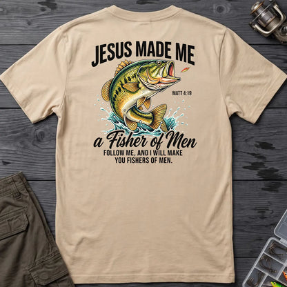 Jesus Made Me a Fisher of Men T-Shirt in Sand