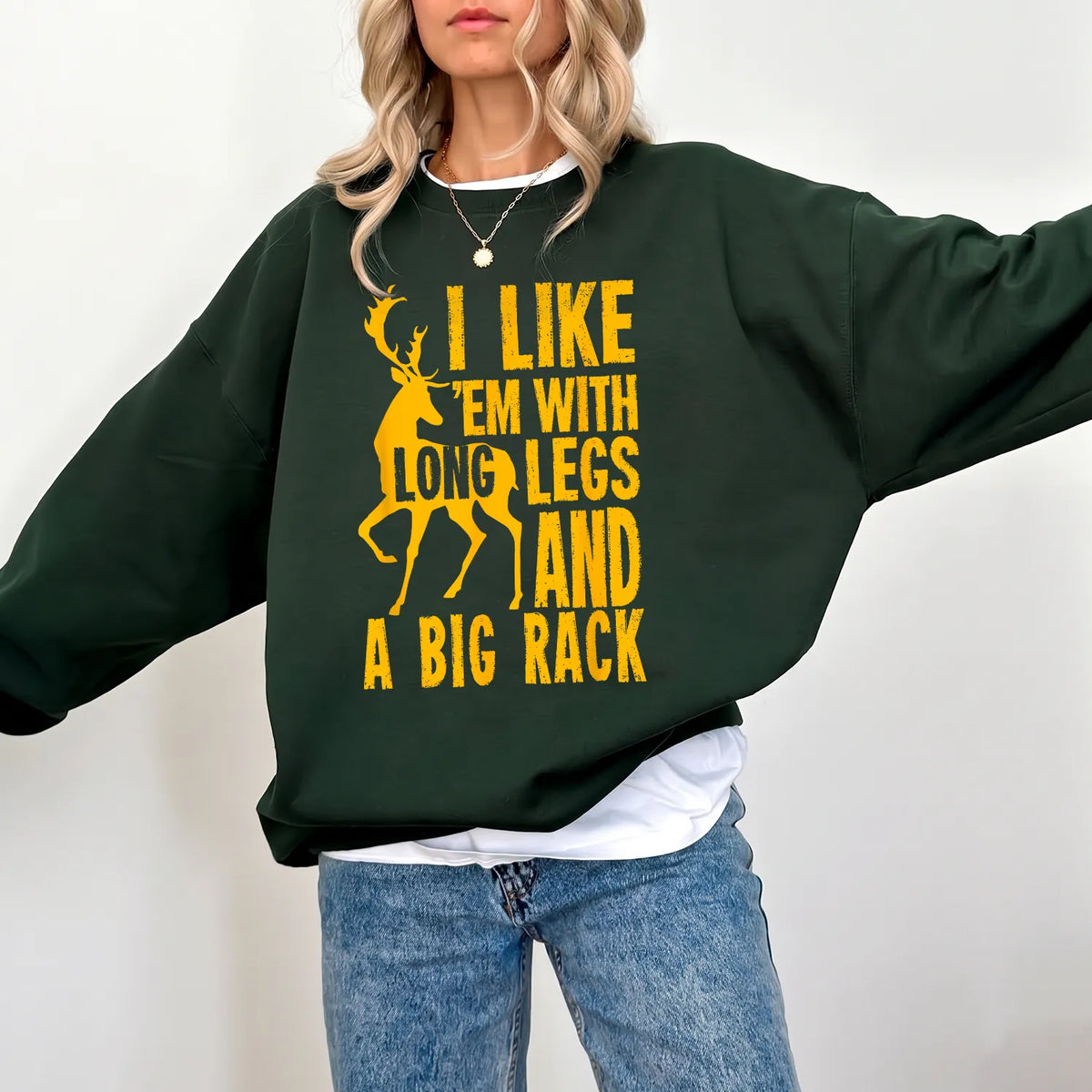 Long Legs and Big Rack Hunter Sweatshirt Women model in Forest Green