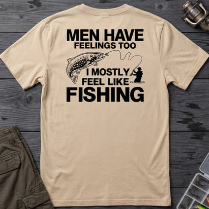 Men Have Feelings Too Fishing T-Shirt in Sand