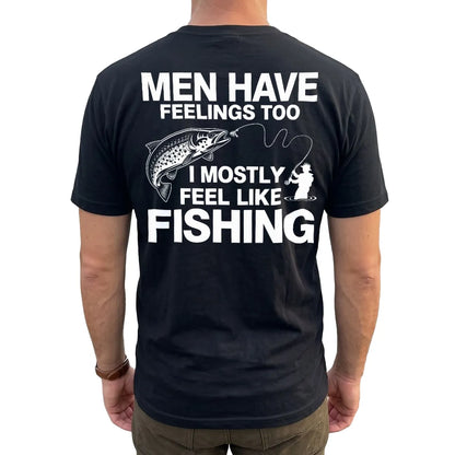 Men Have Feelings Too Fishing T-Shirt lifestyle mockup