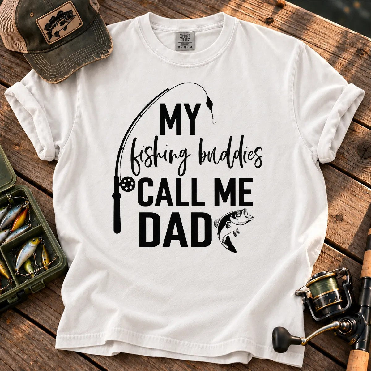 My Fishing Buddies Call Me Dad T-Shirt in White