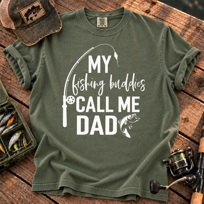 My Fishing Buddies Call Me Dad T-Shirt in Moss