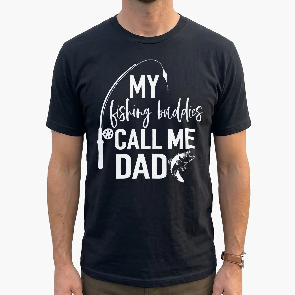 My Fishing Buddies Call Me Dad T-Shirt lifestyle mockup