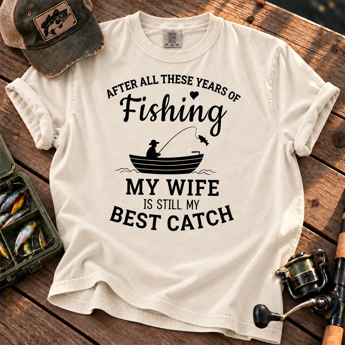 My Wife Is My Best Catch T-Shirt in Ivory