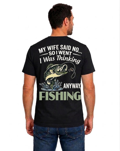 Black T-shirt back with jumping bass and My Wife Said No relationship fishing joke